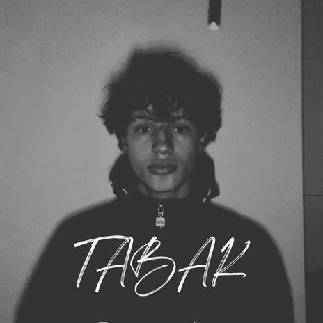 Tabak | Boomplay Music