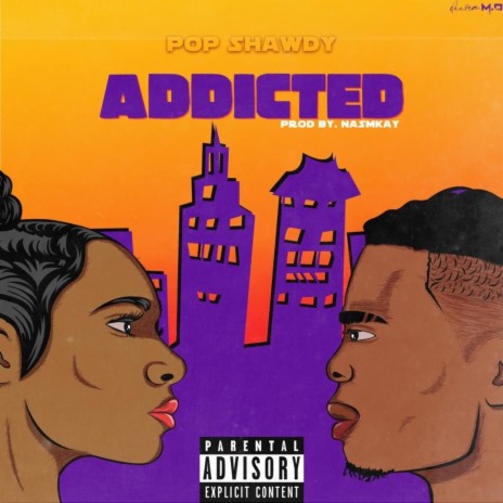 Addicted | Boomplay Music