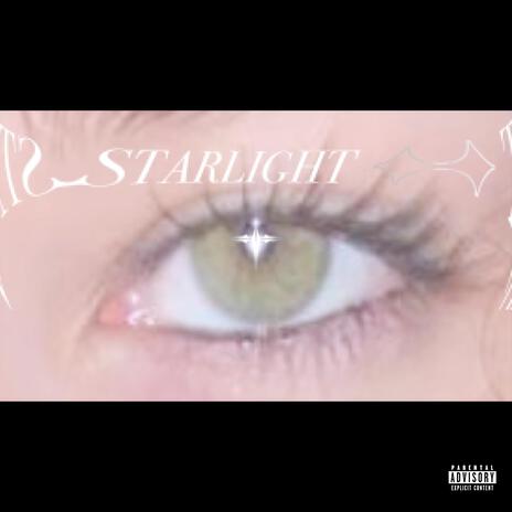 STARLIGHT | Boomplay Music