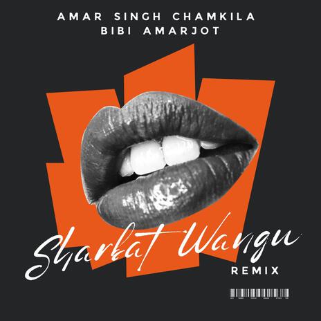 Sharbat Wangu | Boomplay Music