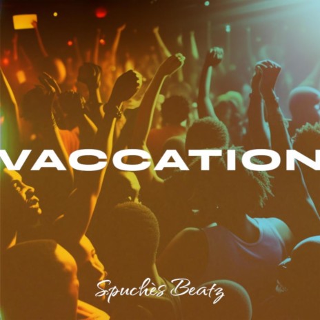 Vaccation | Boomplay Music