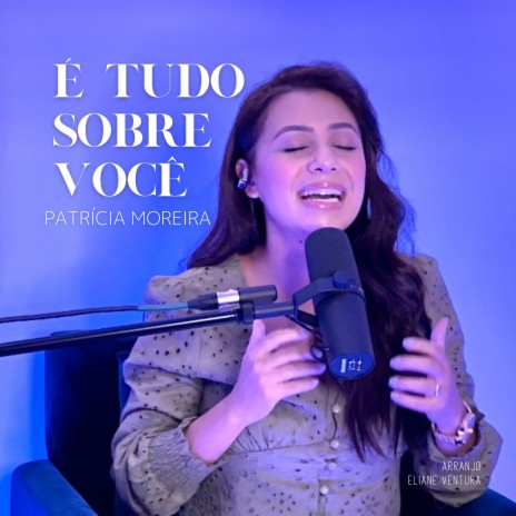 É Tudo Sobre Você | Boomplay Music