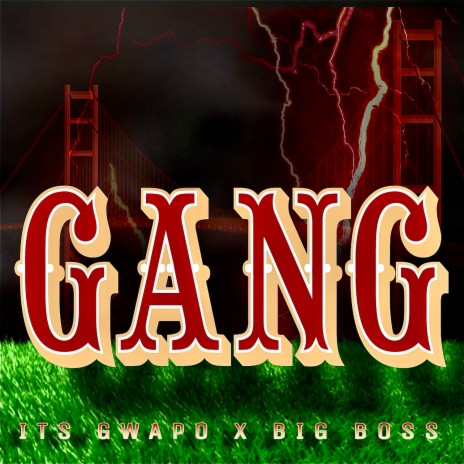 Gang ft. Big Boss | Boomplay Music