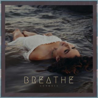 Breathe