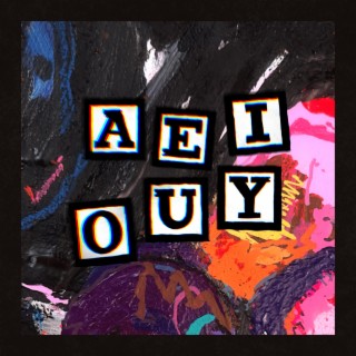 AEIOUY ft. Shalom Little & DK lyrics | Boomplay Music