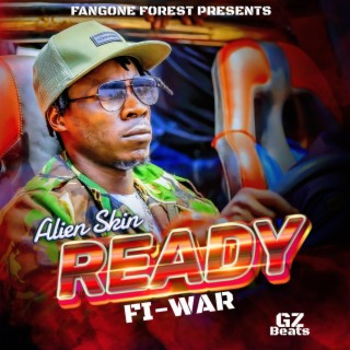 Ready Fi War lyrics | Boomplay Music