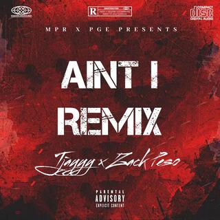 Aint I Remix