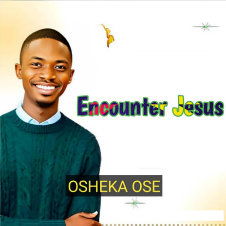 Encounter Jesus | Boomplay Music