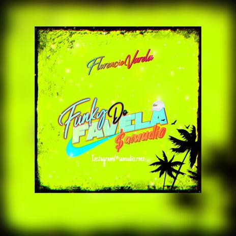 Funky Do Favela | Boomplay Music