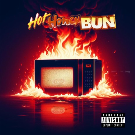 Hot Honey Bun | Boomplay Music