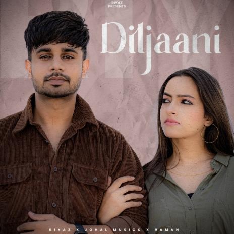 Diljaani | Boomplay Music