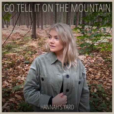 Go Tell It on the Mountain (Acoustic)
