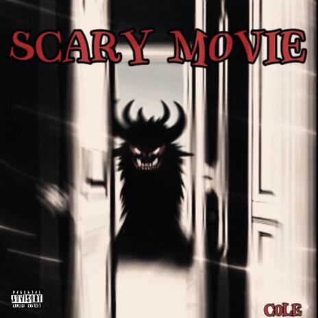 Scary Movie | Boomplay Music