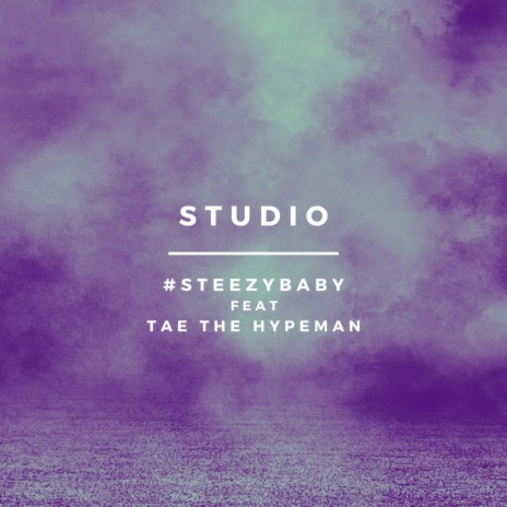 Studio ft. Tae The Hypeman | Boomplay Music