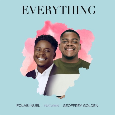 Everything ft. Geoffrey Golden