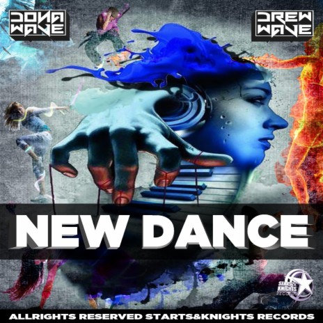 New dance (Original mix) ft. Donnawave | Boomplay Music