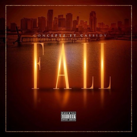 Fall (Clean) ft. Cassidy | Boomplay Music