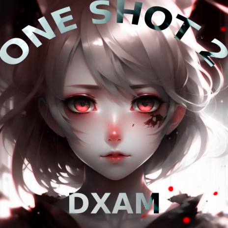 One Shot 2