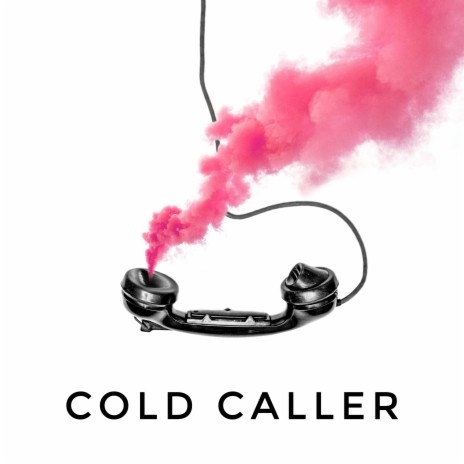 Cold Caller | Boomplay Music