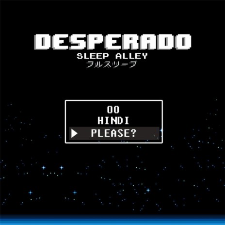 Desperado | Boomplay Music