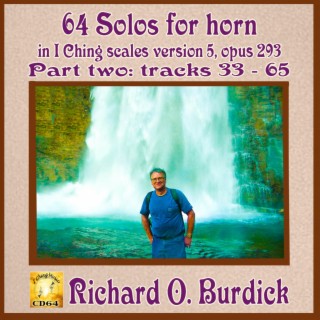 CD64b: 64 Solos for Horn in I Ching Scales Version Five, Op. 293 volume two