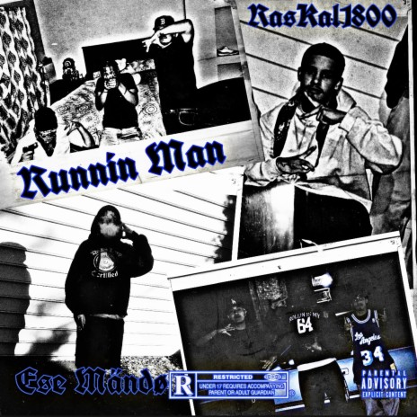 Runnin Man ft. Raskal1800 | Boomplay Music