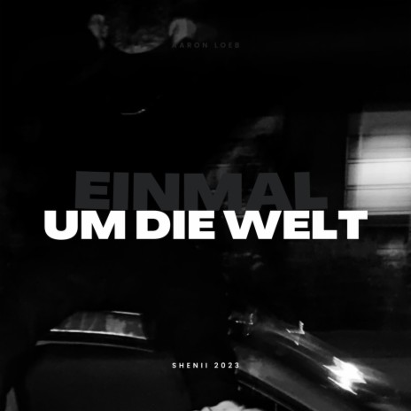 EINMAL UM DIE WELT | Boomplay Music