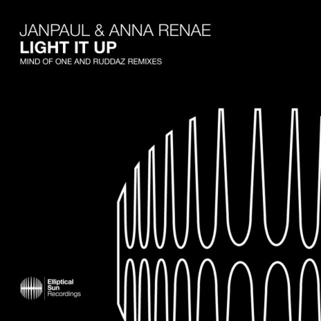 Light It Up ft. Anna Renae | Boomplay Music