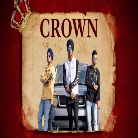 Crown ft. Karan Bedi | Boomplay Music