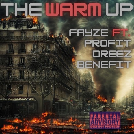 The Warm Up ft. Profit, Dreez & Benefit | Boomplay Music