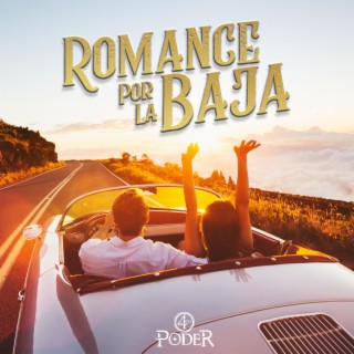 Romance por la Baja