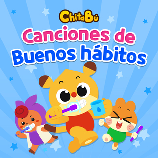 Chitabú canciones de buenos hábitos