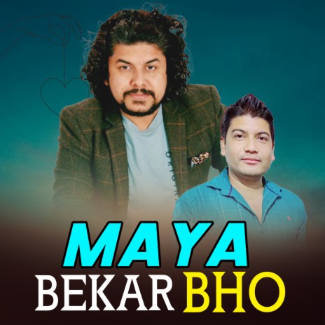 Maya Bekar Bho | Boomplay Music