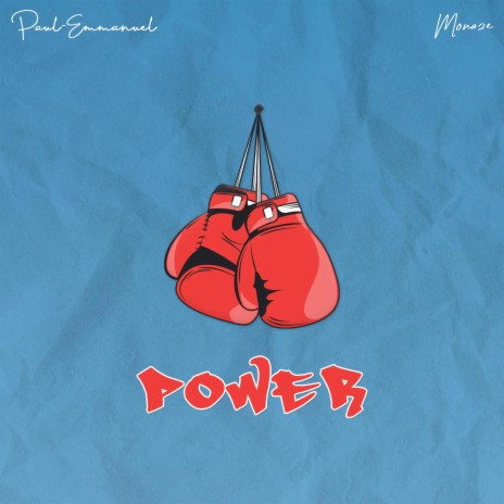 Power! ft. Monaze | Boomplay Music