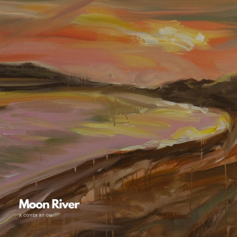 Moon River | Boomplay Music