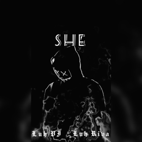 SHE ft. Luh Riva | Boomplay Music