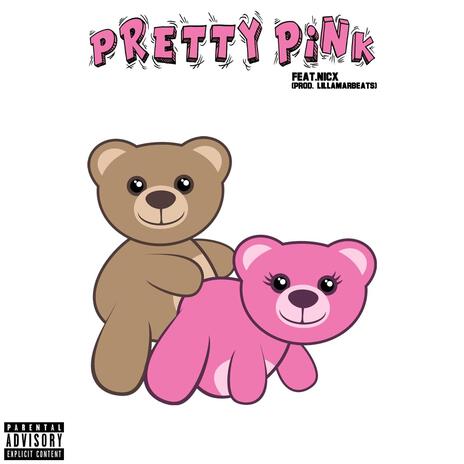 Pretty Pink ft. NicX | Boomplay Music