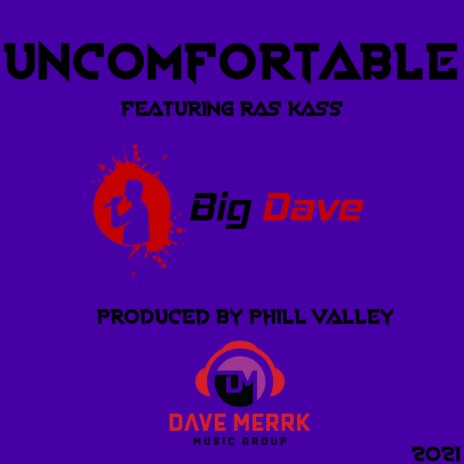 Uncomfortable ft. Ras Kass