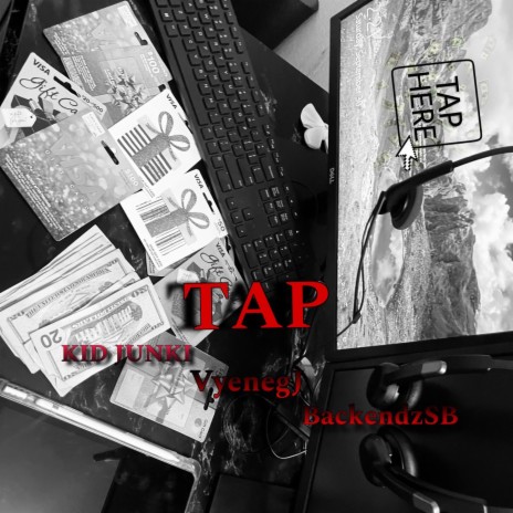 TAP ft. BackendzSB & VyenegJ | Boomplay Music