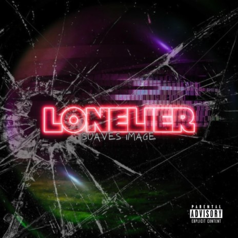 Lonelier | Boomplay Music