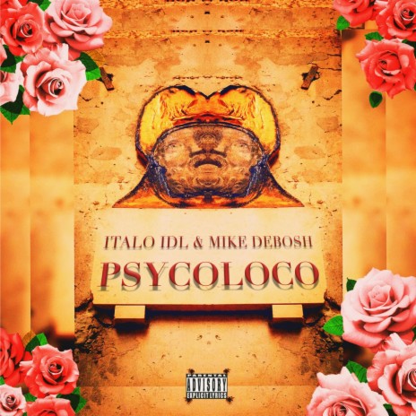 Psycoloco ft. Mike Debosh | Boomplay Music