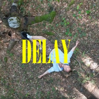 DELAY