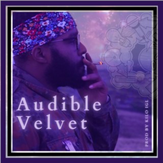 Audible velvet