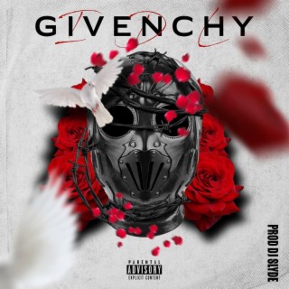 Givenchy lyrics | Boomplay Music