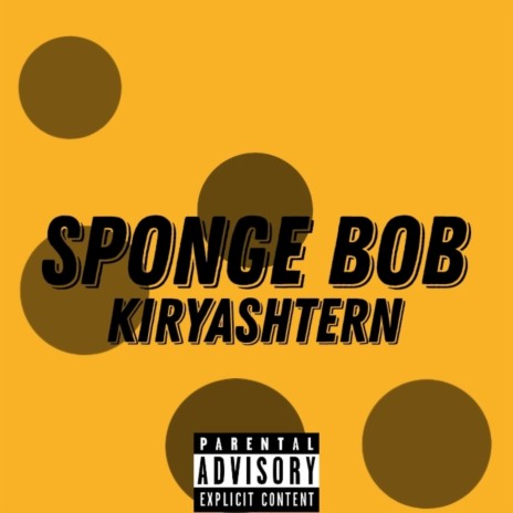 Sponge Bob | Boomplay Music