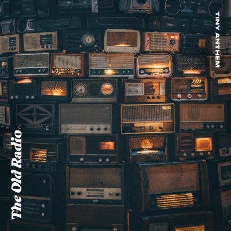 The Old Radio | Boomplay Music