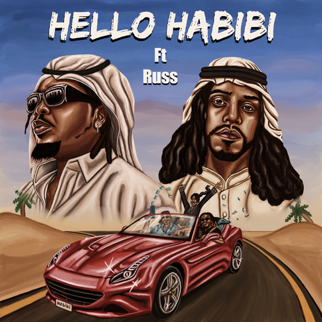 Hello Habibi ft. Russ | Boomplay Music