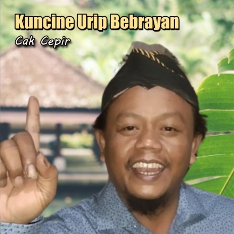 Kuncine Urip Bebrayan | Boomplay Music