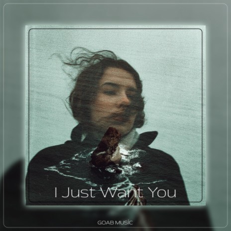 I Just Want You ft. Taner Bulut