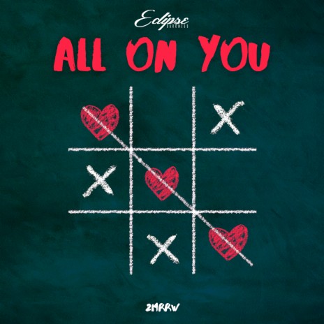 All on You ft. 2mrrw | Boomplay Music